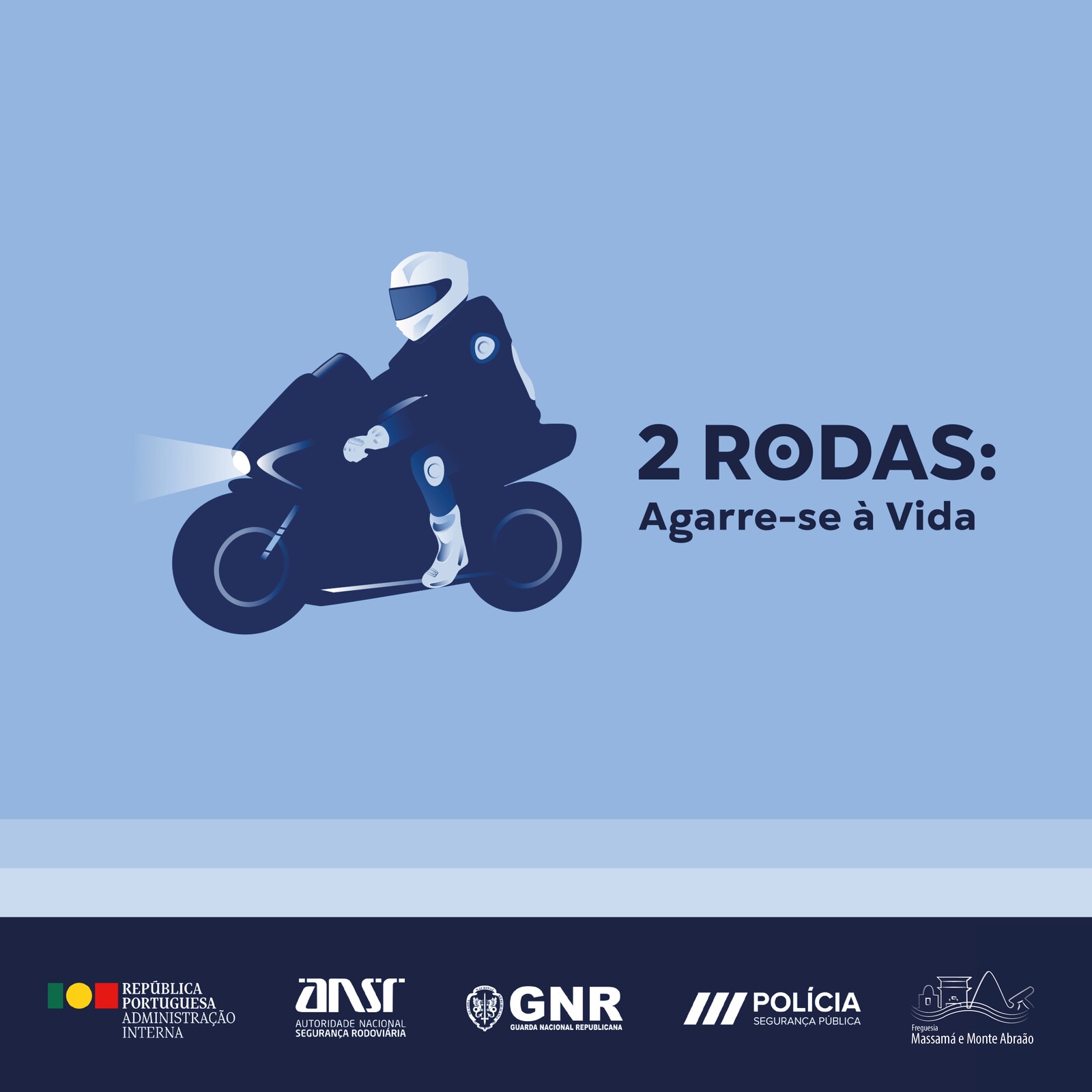 Duas Rodas - Agarre-se à Vida