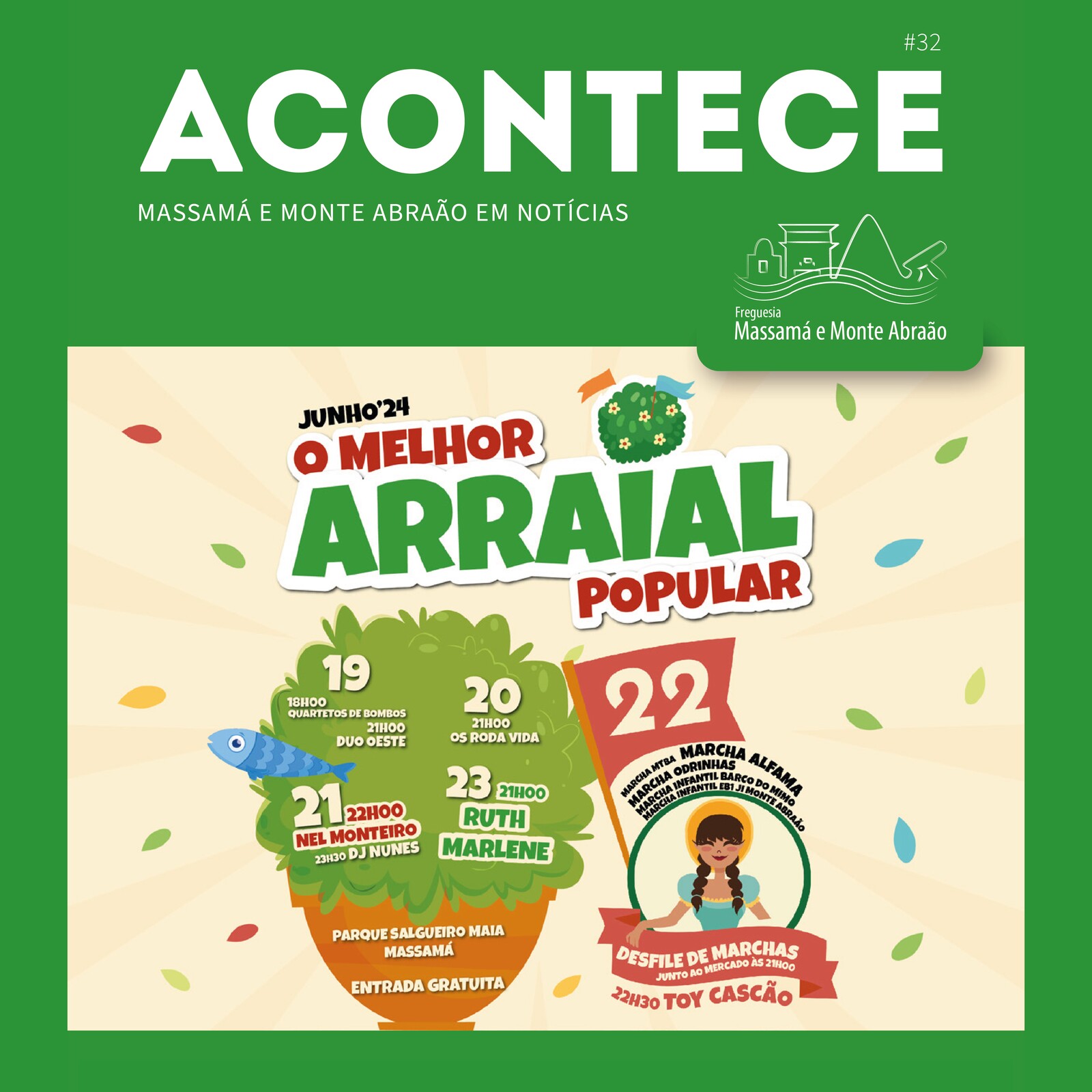 Acontece Massamá e Monte Abraão em notícias Edição nº32