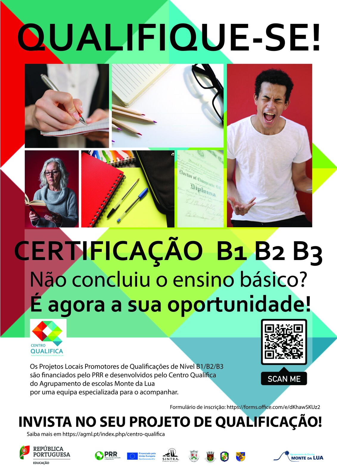 Oportunidade para concluir o ensino básico!