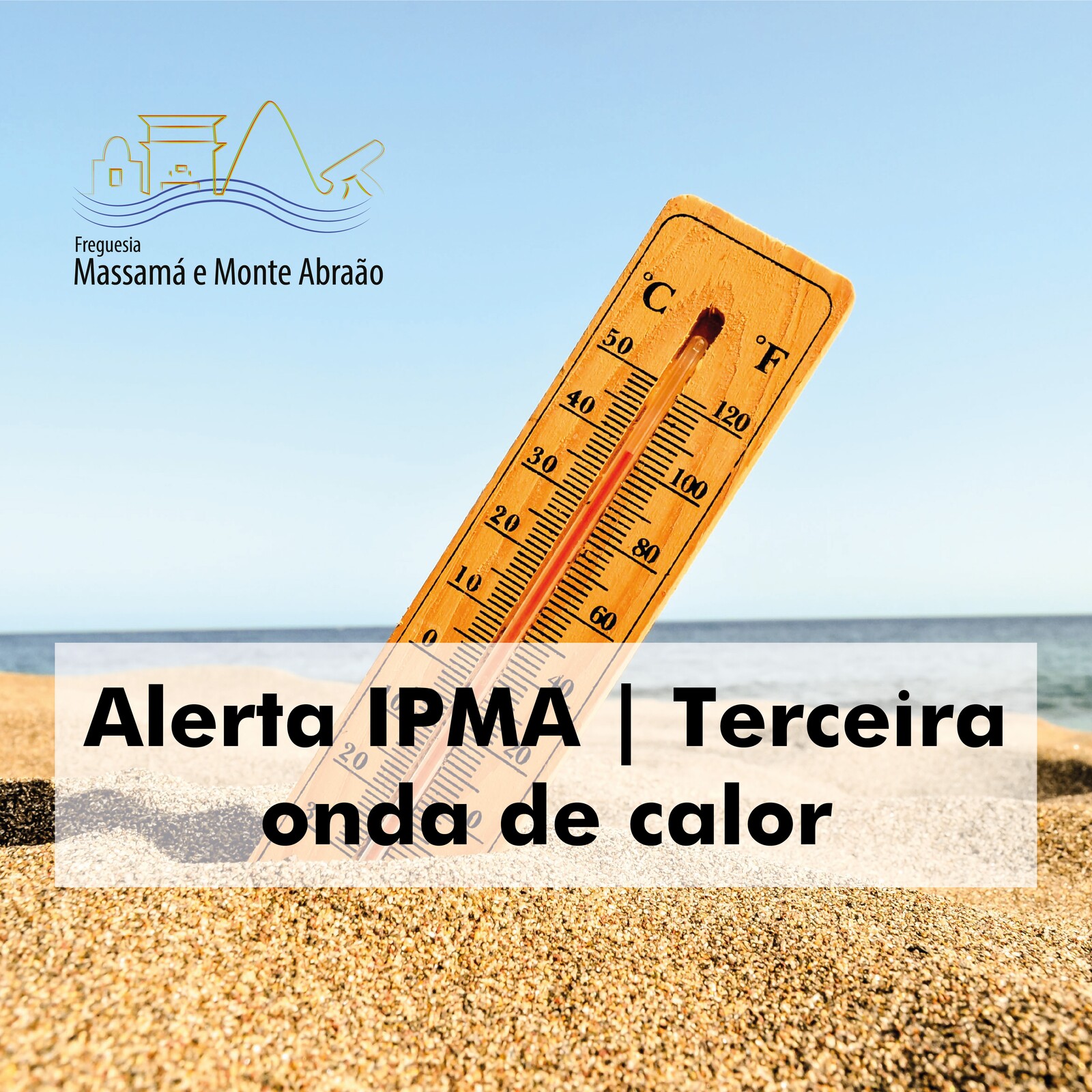 IPMA | Onda de Calor a partir de sábado