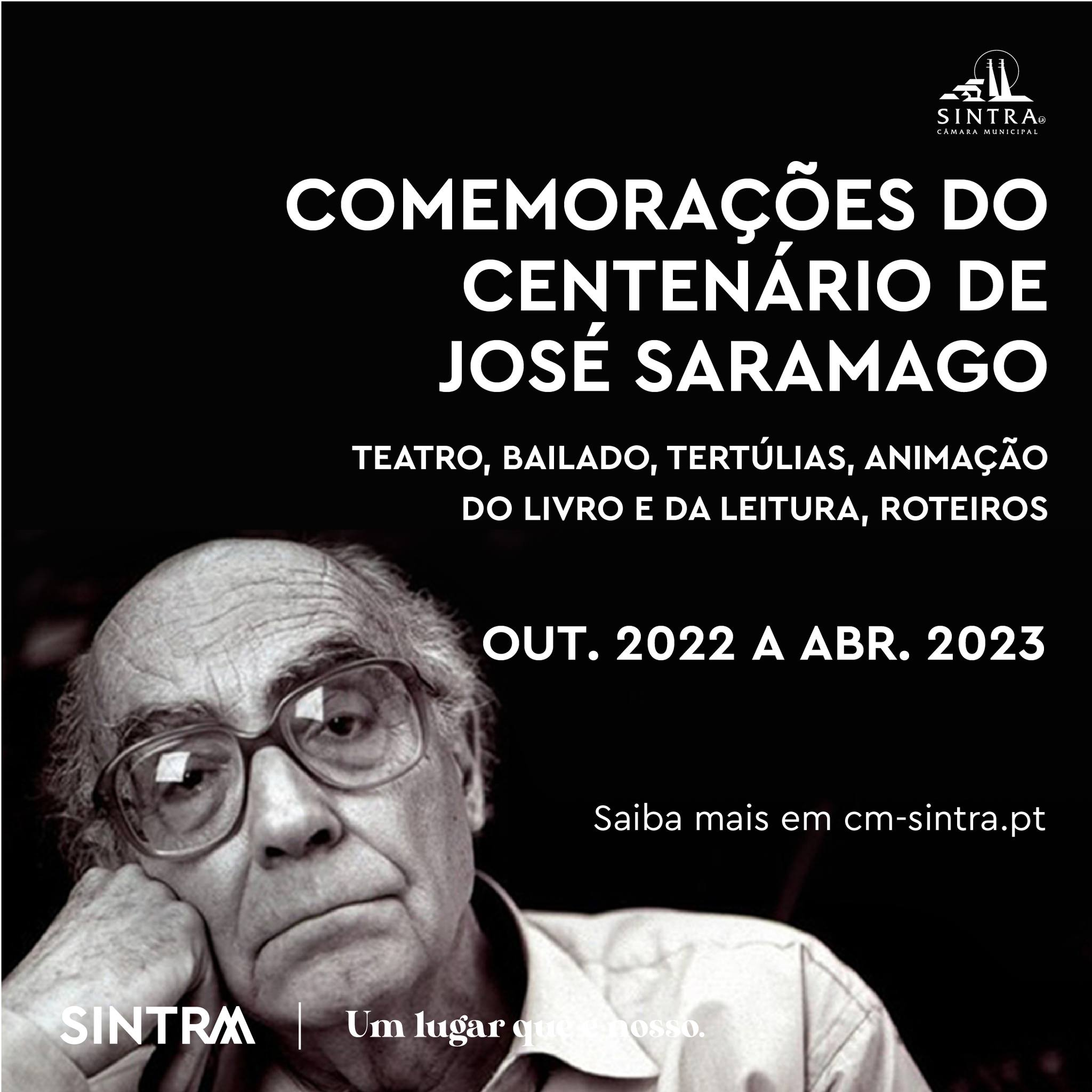 Câmara Municipal de Sintra | Centenário de José Saramago