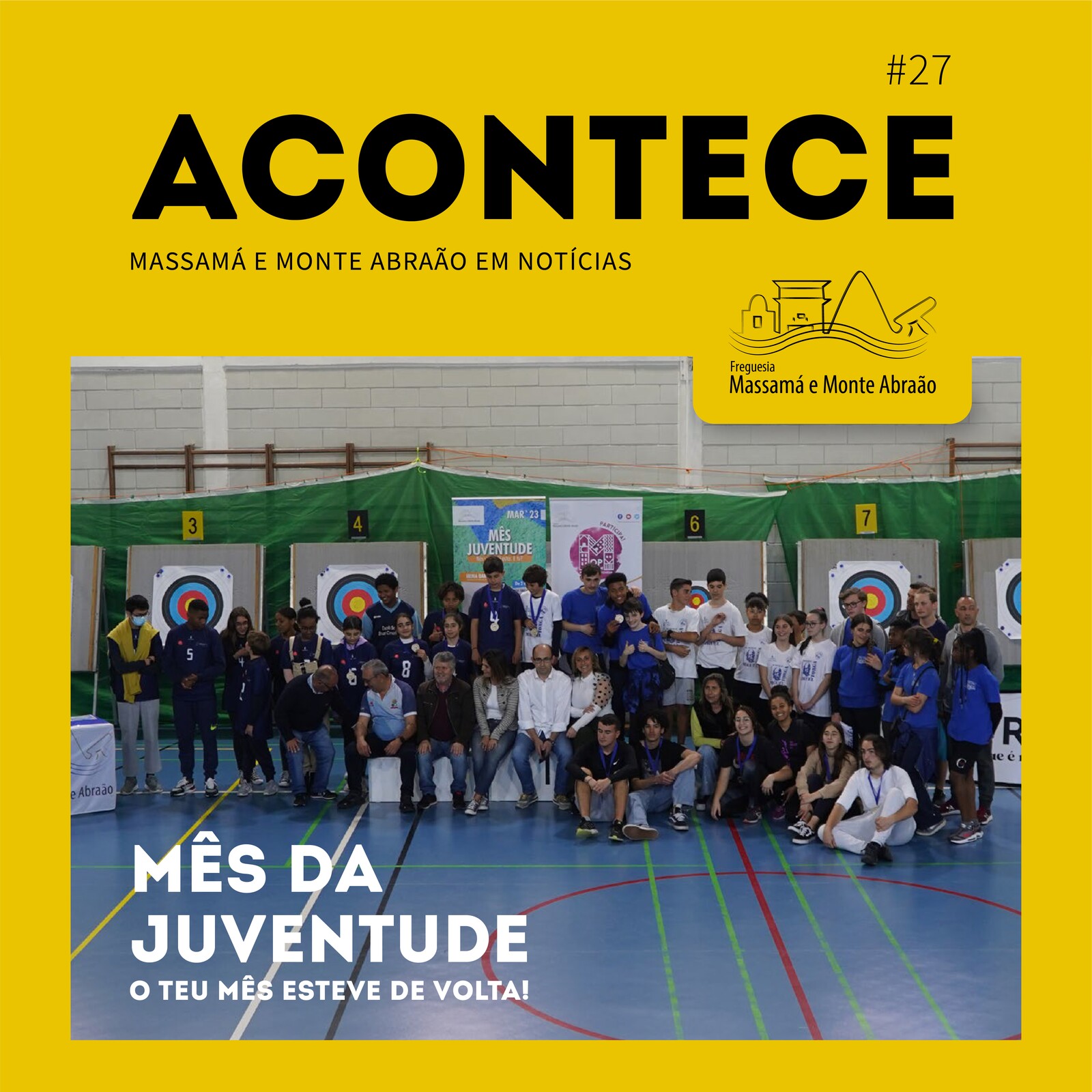 Acontece | Massamá e Monte Abraão em notícias Edição nº27