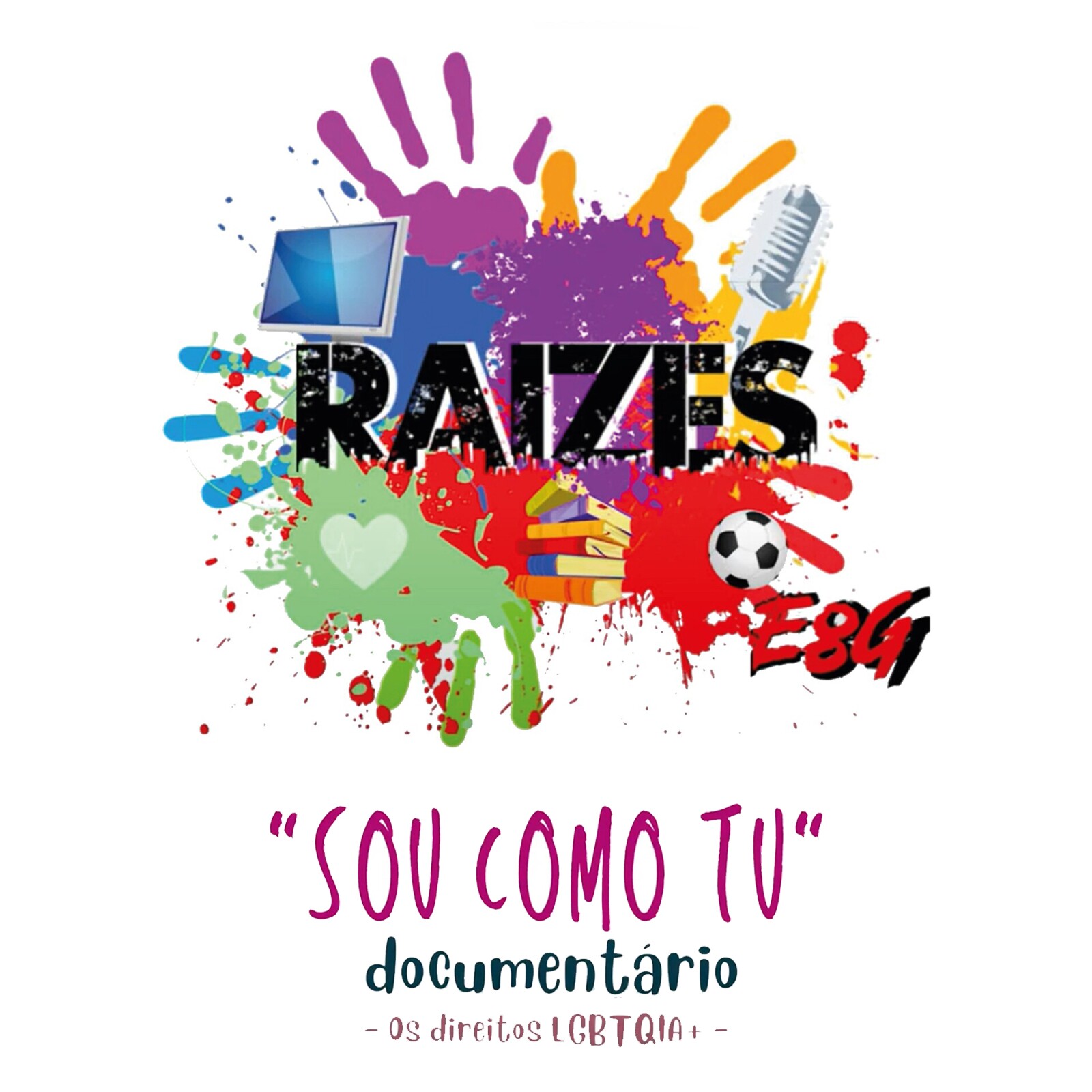 Raízes-E8G | Documentário "Sou como tu- Parte II"