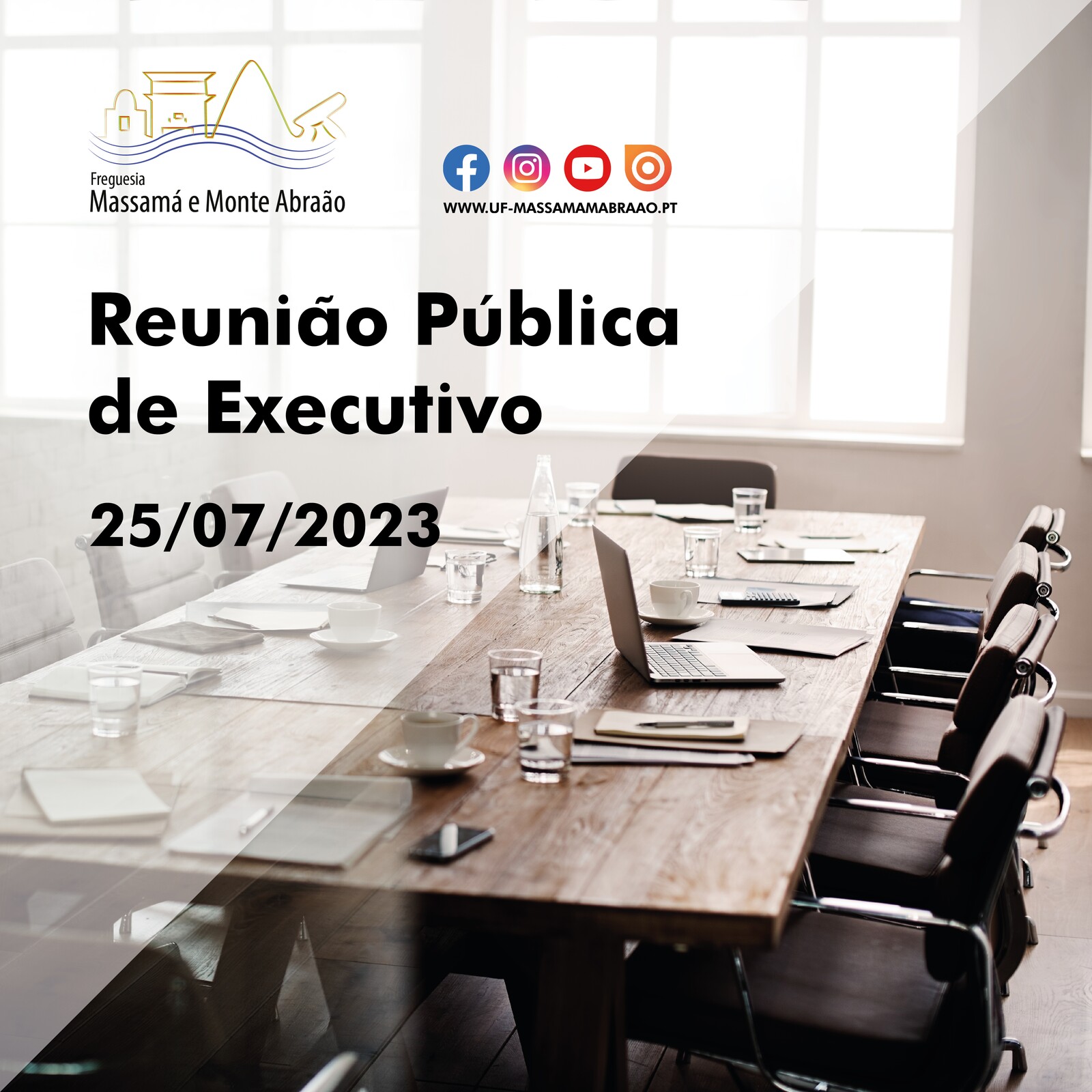 Informação | Reunião Pública de Executivo – 25 de julho